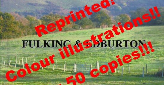 The Changing Times of Fulking & Edburton 1930--2007